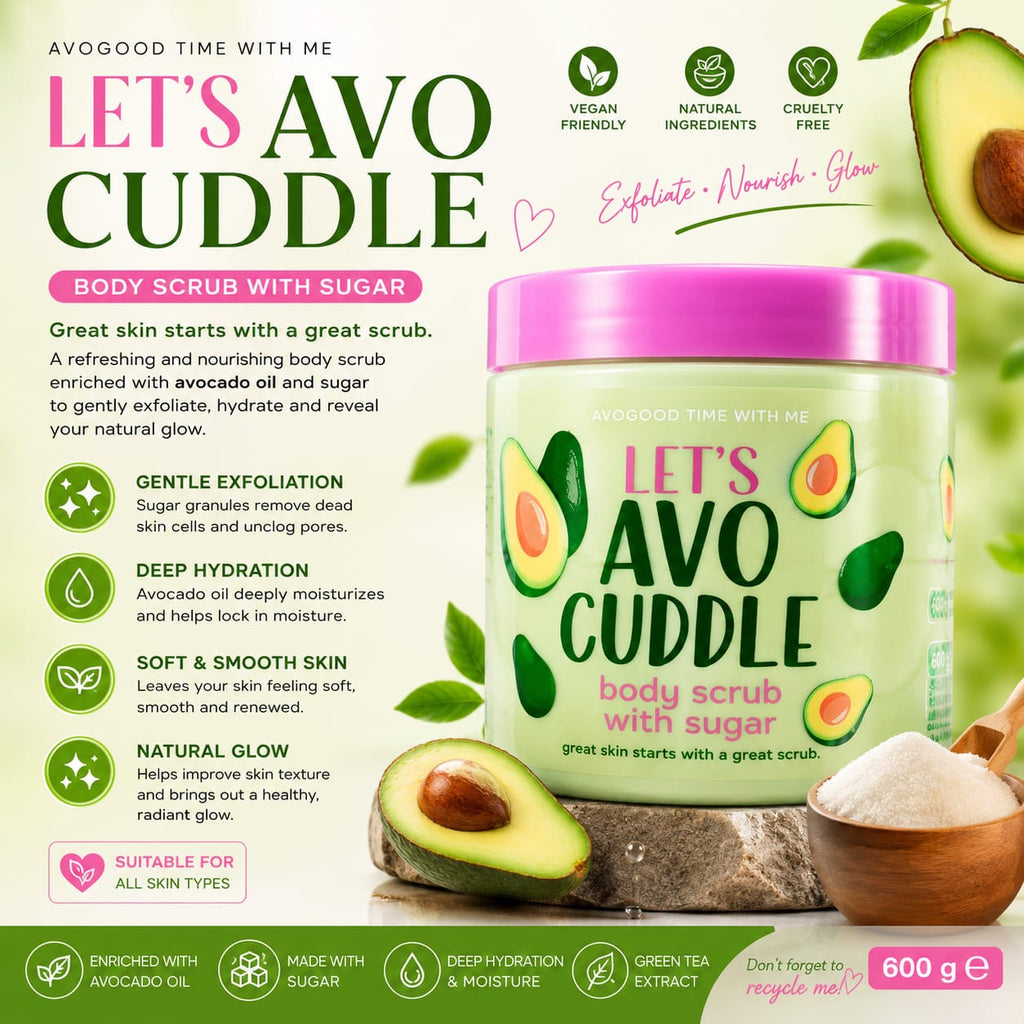 Let's Avo Cuddle Body Scrub with Sugar – 600g | Avogood Time With Me